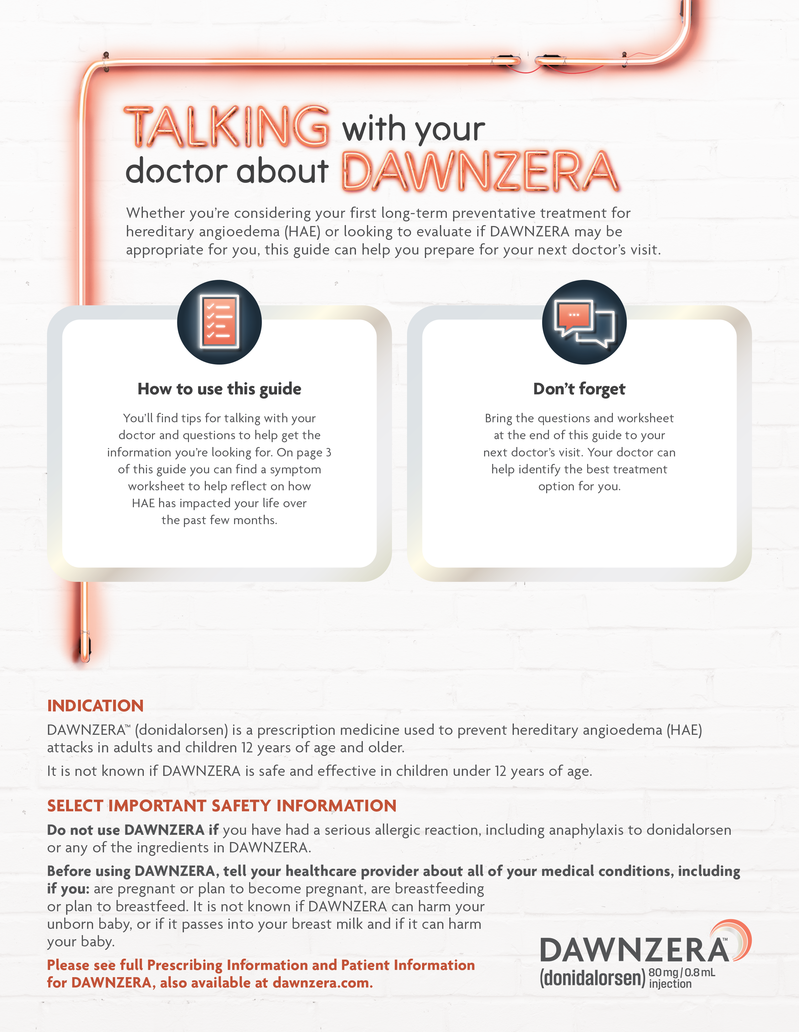 A doctor discussion guide with tips on discussing DAWNZERA™ with your doctor.